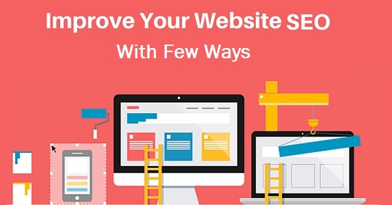 Improving Your Website's SEO with Few Ways
