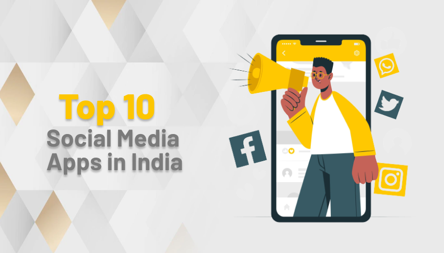 Top 10 Social Media Apps in India